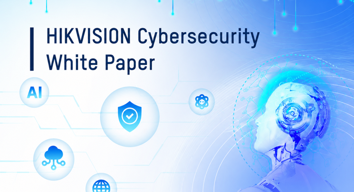Hikvision 2026 Cybersecurity White Paper highlighting AIoT cybersecurity, AI security and data protection.